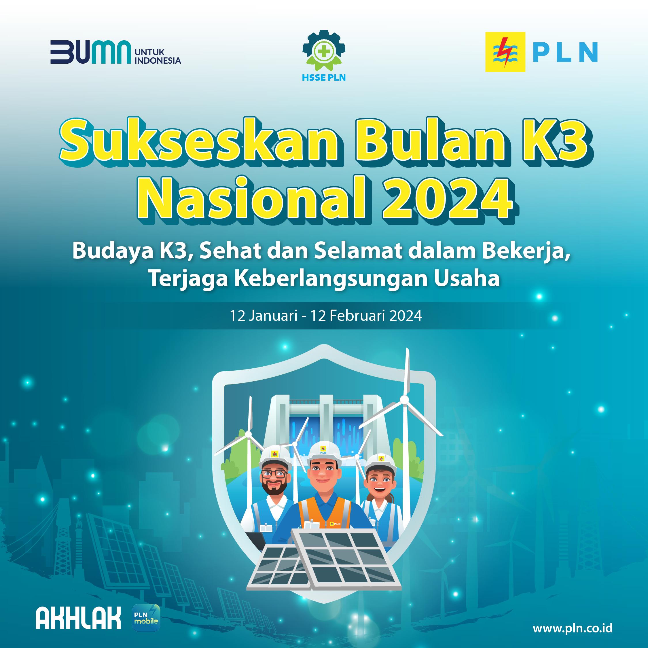PLN - Sukseskan Bulan K3 Nasional 2024